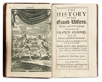 CHASSEPOL, FRANÇOIS DE. The History of the Grand Visiers, Mahomet, and Achmet Coprogli [et al.].  1677